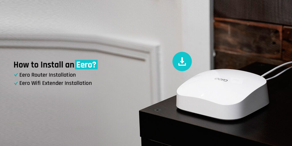 Eero Installation