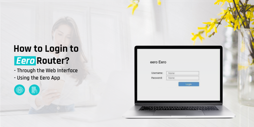 How to Login to Eero Router?