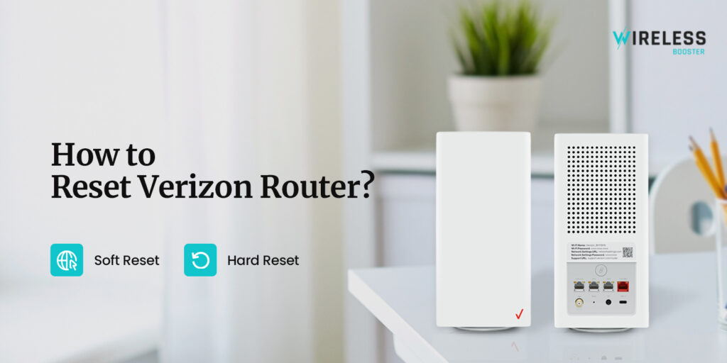 How to Reset Verizon Fios Router?