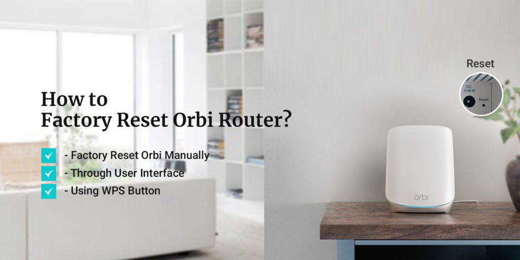 Factory Reset Orbi Router