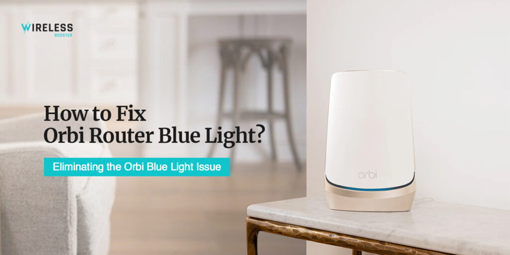 Orbi Router Blue Light