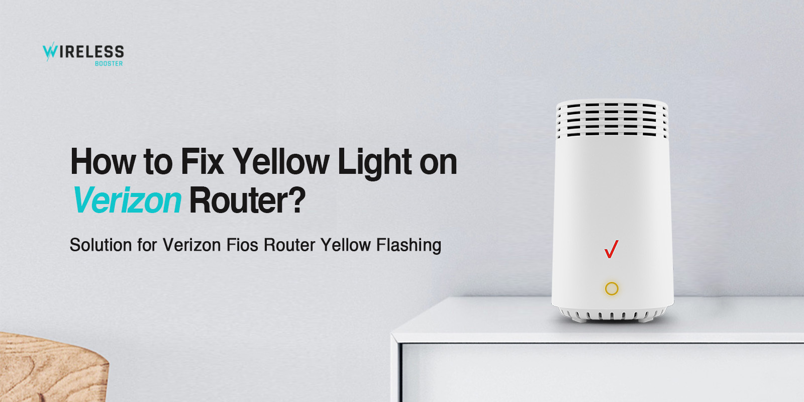 Verizon Router Yellow Light Meaning and Quick Fix