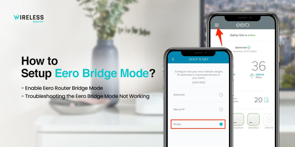 How to Setup Eero in Bridge Mode?