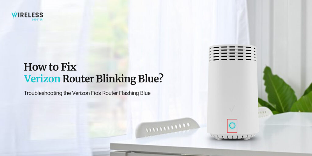 Verizon Router Blinking Blue